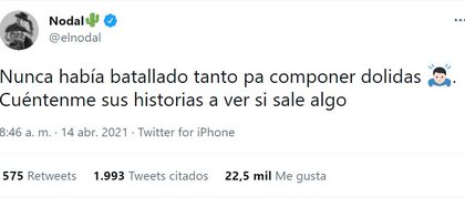 Con este tuit, el cantante originario de Sonora pidió ayuda a sus fans para poder escribir (Captura: Twitter)