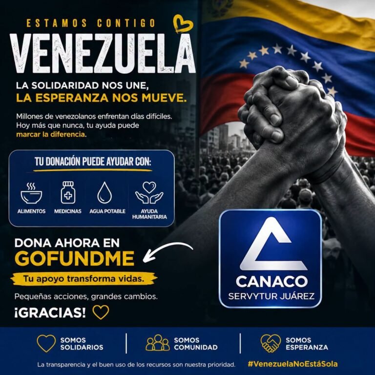CANACO Juárez llama a la solidaridad con Venezuela tras devastador sismo