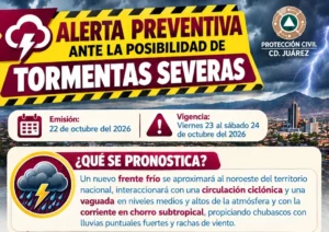 Alertan por posibles tormentas severas este viernes y sábado en Juárez