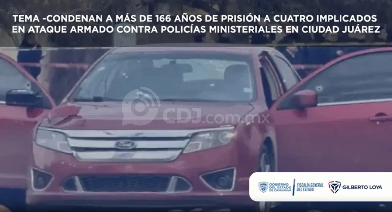 Logra Fiscalía sentencia de 166 años contra responsables de homicidio de dos agentes en fuga del Cereso